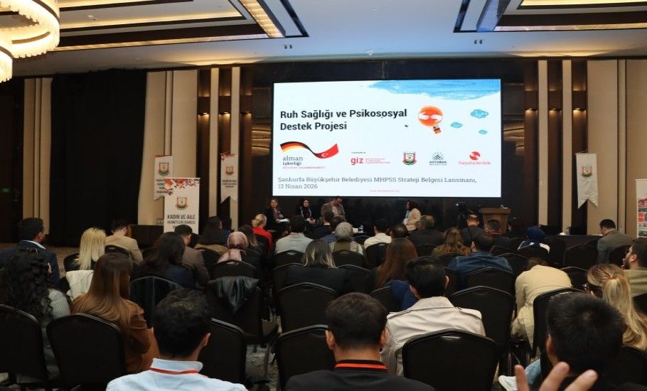 ŞANLIURFA’DA YEREL RUH SAĞLIĞI VE PSİKOSOSYAL DESTEK STRATEJİ BELGESİ LANSMAN İLE TANITILDI